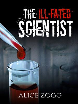 cover image of The Ill-Fated Scientist